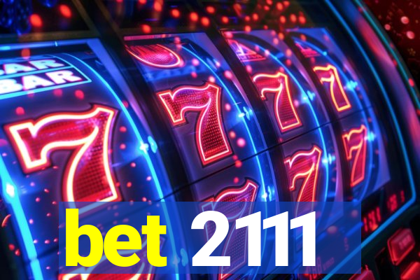 bet 2111